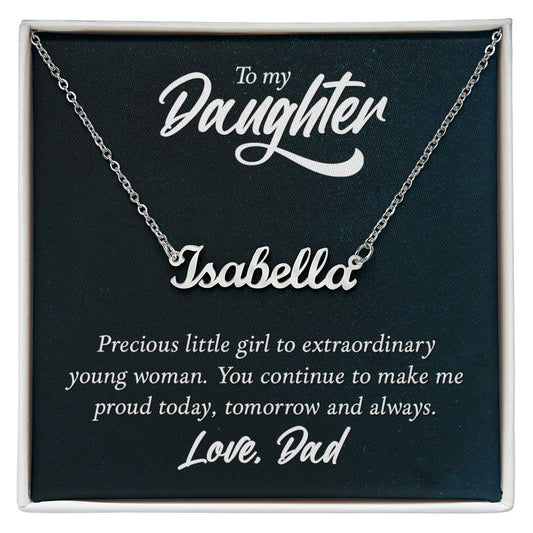 Custom Name Necklace - For Daughter From Dad