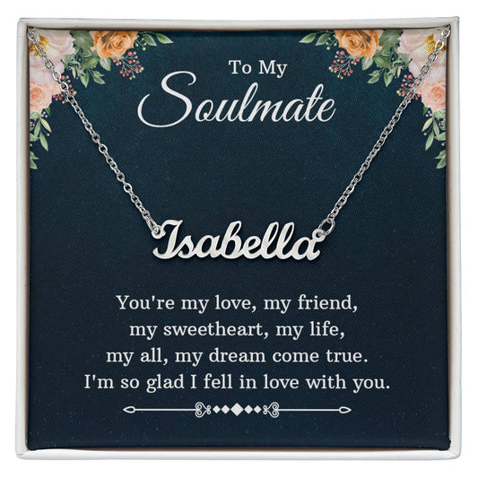 Custom Name Necklace - For Soulmate